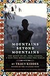 Mountains Beyond Mountains by Michael R. French