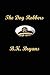 The Dog Robbers