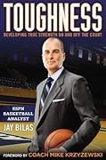 Toughness: Developing True Strength On and Off the Court 