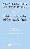 A.D. Alexandrov (Classics of Soviet Mathematics) A.D. Alexandrov (Classics of Soviet Mathematics)