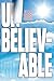 Unbelievable: It's a God Thing