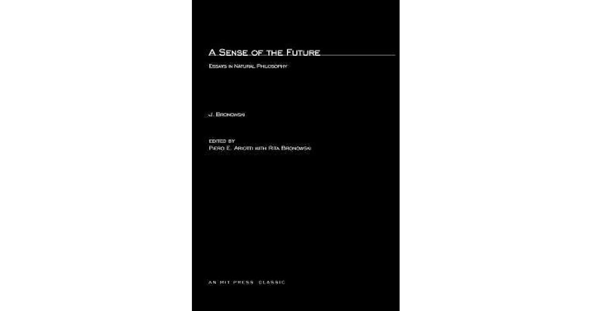 A sense of the future essays on natural philosophy 02 image