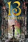 13 Treasures by Michelle  Harrison