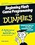 Beginning Flash Game Programming for Dummies