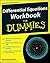 Differential Equations Workbook for Dummies