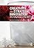 Creativity and Strategic Innovation Management by Malcolm Goodman