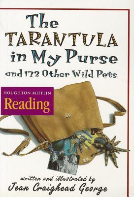 The Tarantula in My Purse: And 172 Other Wild Pets (Theme 6: Animal Encounters)