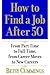 How to Find a Job After 50: From Part-Time to Full-Time, from Career Moves to New Careers