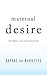 Maternal Desire: On Childre...