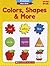 Preschool Basic Skills: Colors, Shapes & More