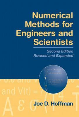 Numerical Methods for Engineers and Scientists (Hardcover)