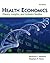 Health Economics: Theory, Insights, and Industry Studies [with Economic Applications and InfoTrac 2-Term Access Code]