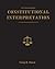 Constitutional Interpretation