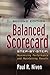 Balanced Scorecard Step-By-Step: Maximizing Performance and Maintaining Results