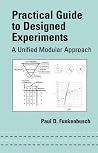 Practical Guide To Designed Experiments (Mechanical Engineering)