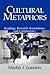 Cultural Metaphors: Readings, Research Translations, and Commentary