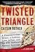 Twisted Triangle: A Famous ...
