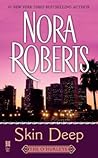 Skin Deep by Nora Roberts