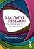 Qualitative Research: The Essential Guide to Theory and Practice