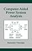 Computer-Aided Power System Analysis (Power Engineering (Willis))