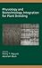 Physiology and Biotechnology Integration for Plant Breeding (Books in Soils, Plants & the Environment, 100)