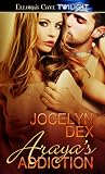 Araya's Addiction (Sempire Seductions, #1)