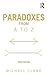 Paradoxes from A to Z, 3rd edition