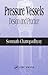 Pressure Vessels (Mechanical and Aerospace Engineering Series)