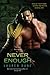 Never Enough (Brown Family, #4)