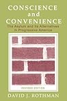 Conscience and Convenience: The Asylum and Its Alternatives in Progressive America (New Lines in Criminology Series)