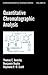 Quantitative Chromatographic Analysis by Thomas E. Beesley