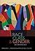 Race, Class, & Gender by Margaret L. Andersen