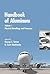 Handbook of Aluminum, Volume 1 by George E. Totten
