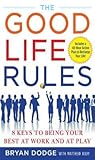 The Good Life Rul...