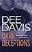 Dark Deceptions (A-Tac, #1)