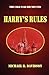 Harry's Rules
