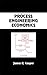 Process Engineering Economics by James R. Couper