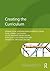 Creating the Curriculum (Understanding Primary Education Series)