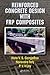 Reinforced Concrete Design with FRP Composites by Hota V.S. GangaRao
