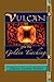 Vulcan and the Golden Teachings
