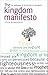 The Kingdom Manifesto by Steve Wilmshurst