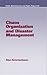 Chaos Organization and Disaster Management (Public Administration and Public Policy)