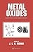 Metal Oxides: Chemistry and Applications (Chemical INdustries)