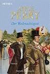 Der Weihnachtsgast by Anne Perry