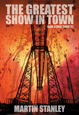 The Greatest Show in Town and other shorts