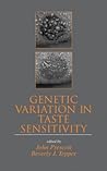 Genetic Variation in Taste Sensitivity (Food Science and Technology)