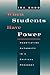 When Students Have Power: N...