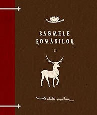 Basmele românilor, volumul II (Hardcover)