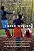 Three Wishes by Carey Goldberg