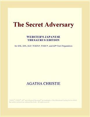 The Secret Adversary